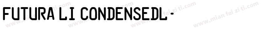 Futura LI CondensedL字体转换